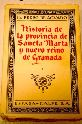 Historia de la provincia de Santa Marta y Nuevo Reino de Granada