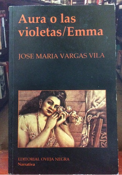Aurora o las violetas Emma, novela de Vargas Vila
