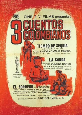 Cartel de “Tres cuentos colombianos”, (1962). Cartel de “Tres cuentos colombianos”, (1962).