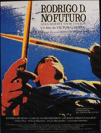 Cartel de “Rodrigo D. No futuro”, 1988, de Víctor Gaviria.